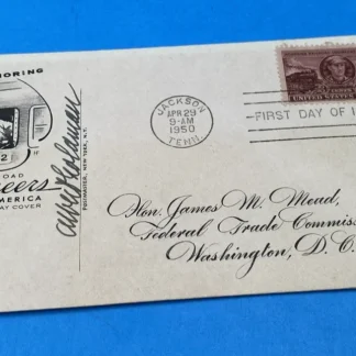 1950 Railroad Engineers FDC James M Mead FTC Albert Goldman Postmaster NY Signed