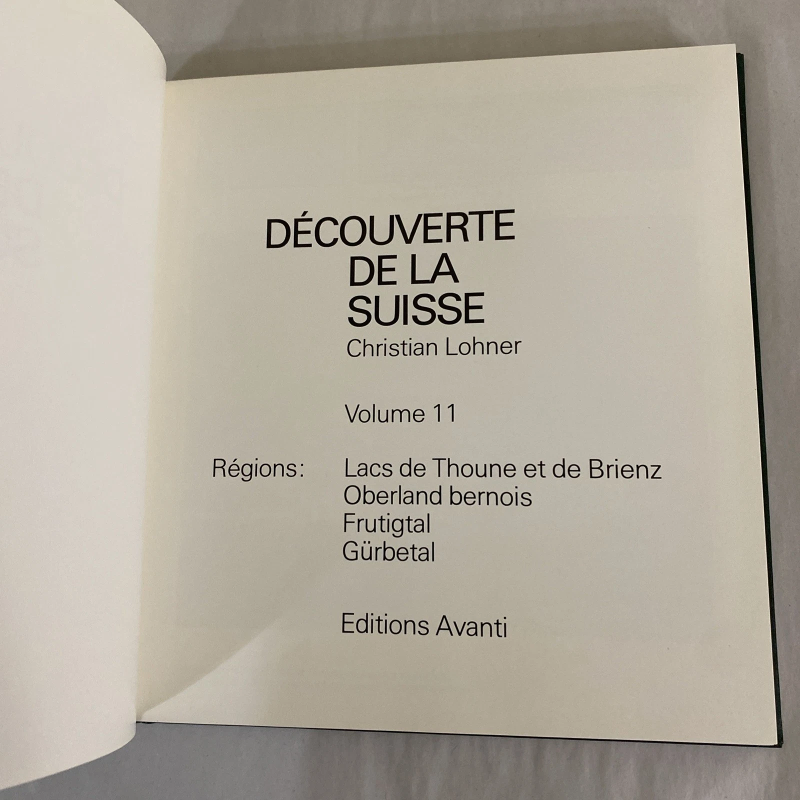 Découverte de la Suisse Vol 11 1983 Christian Lohner Thun Brienz Oberland w/ Map - Image 4