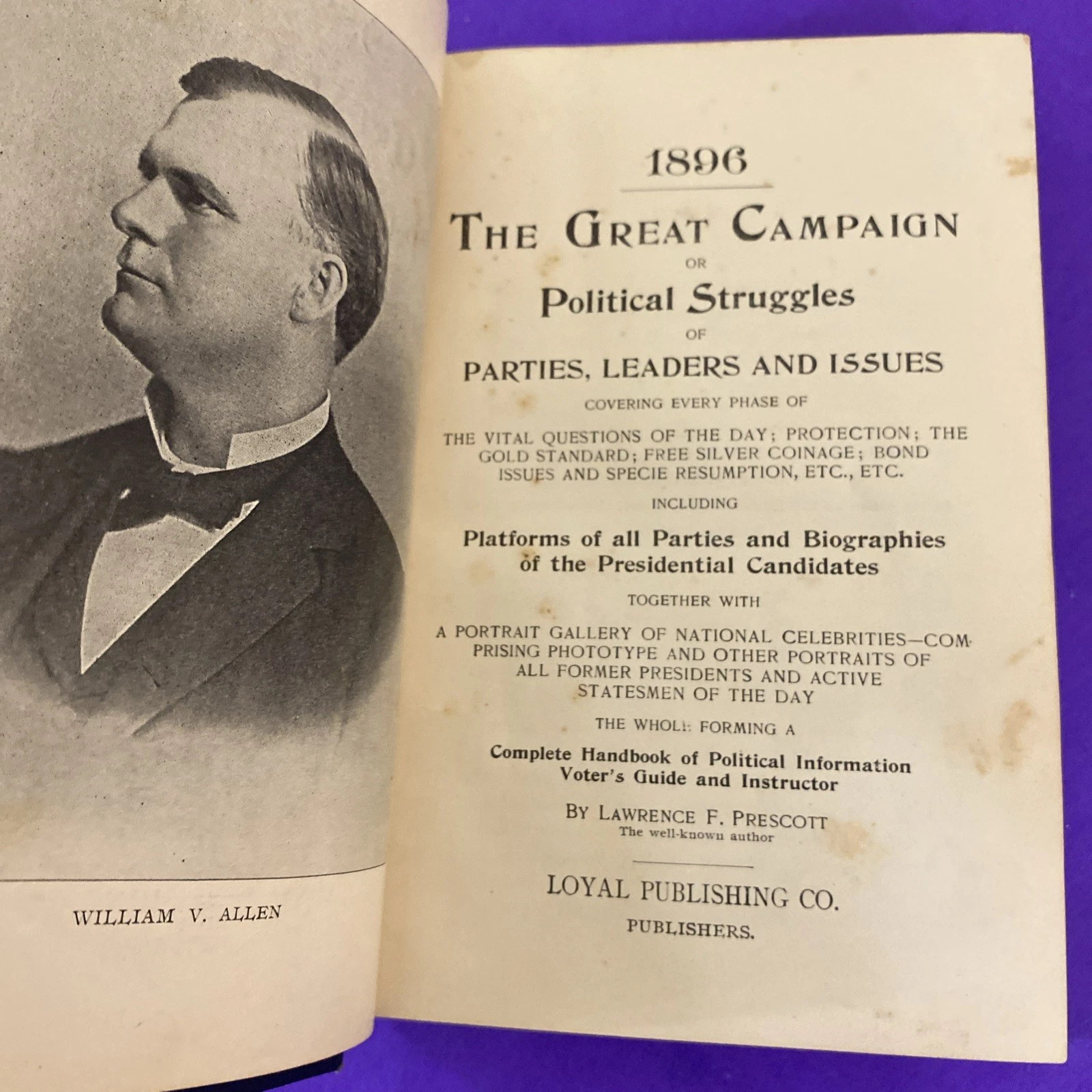 1896 The Great Campaign Prescott McKinley Bryan Gold Silver Political History HB - Image 7