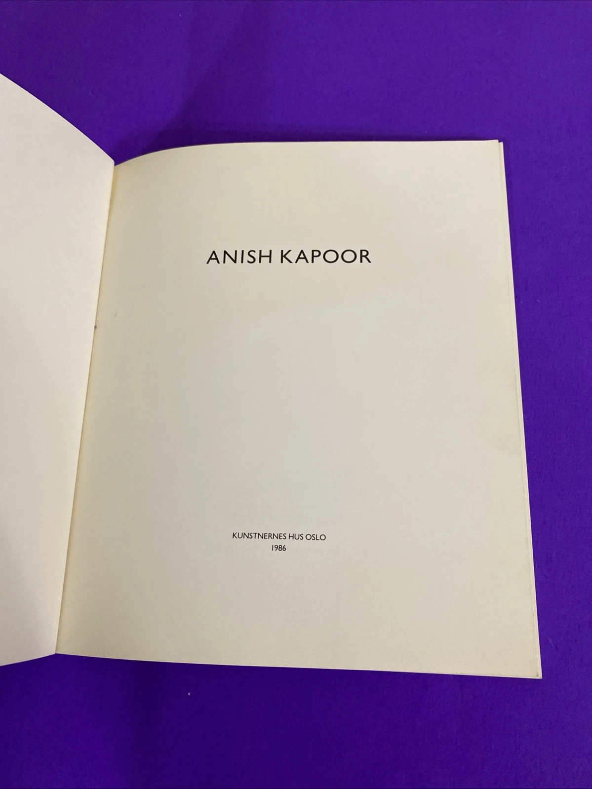 Anish Kapoor 1986 Kunstnernes Hus Oslo Exhibition Catalog Edition of 1000 Scarce - Image 3