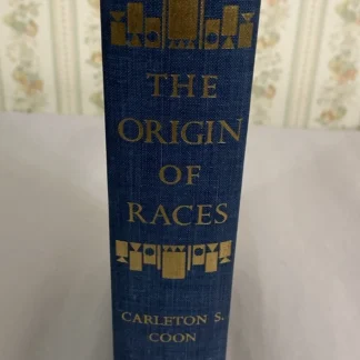 1962 First Ed The Origin of Races Carleton S. Coon Knopf Borzoi Hardcover Anthro