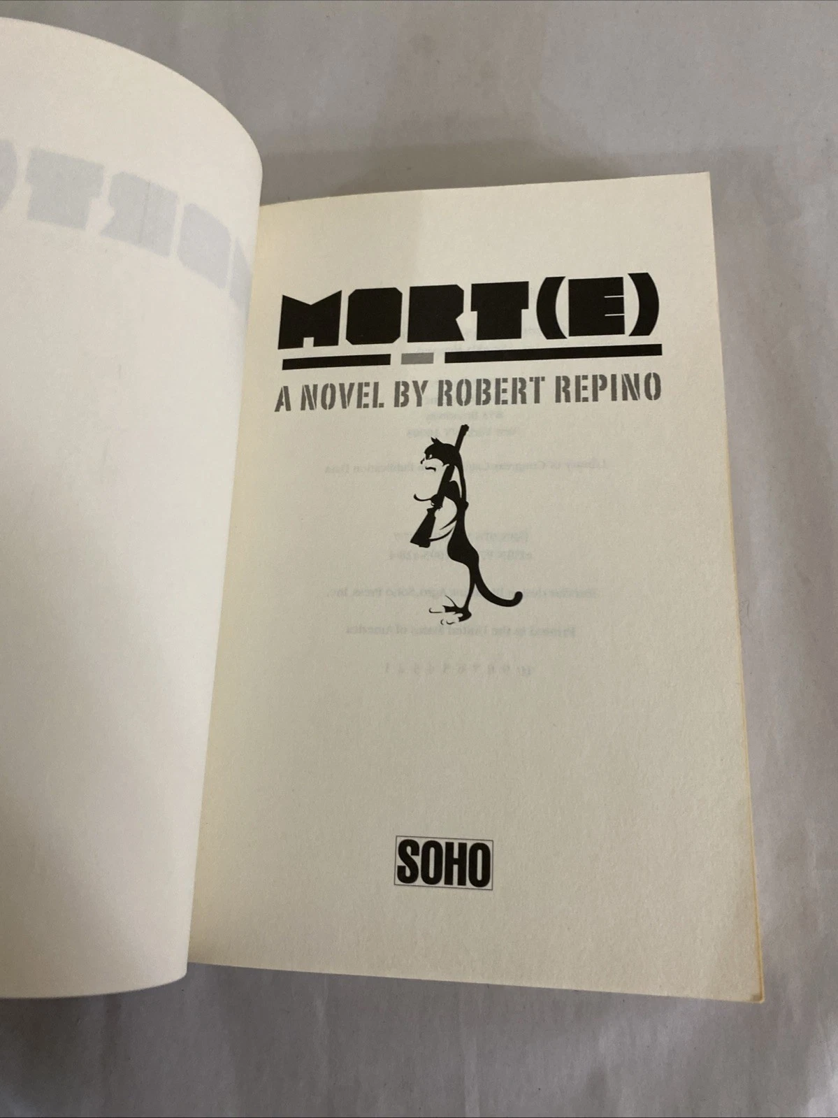 Mort(e) Robert Repino Adv Uncopyedited ProofARC Galley Paperback 2015 Soho Press - Image 2