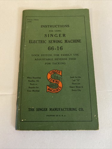 Rare 1940 SINGER Electric Sewing Machine Model 66-16 Instructions Manual Booklet