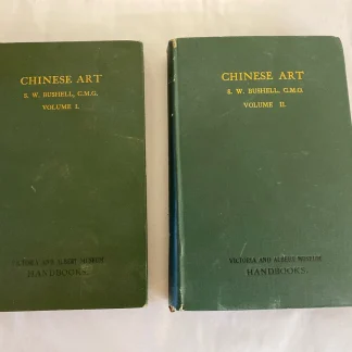 1921 Bushell Chinese Art Books -Stephen W. Bushell - Volumes 1 and 2