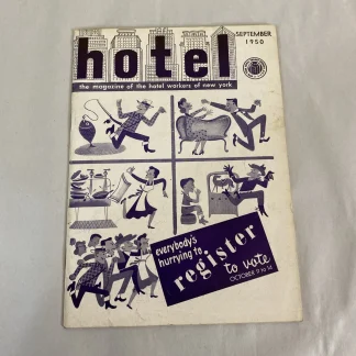 Hotel Workers of New York Magazine – Union Labor Issue – September 1950 Rare