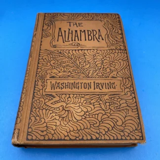 1889 The Alhambra Washington Irving Pollard & Moss Scarce Antique Hardcover Book