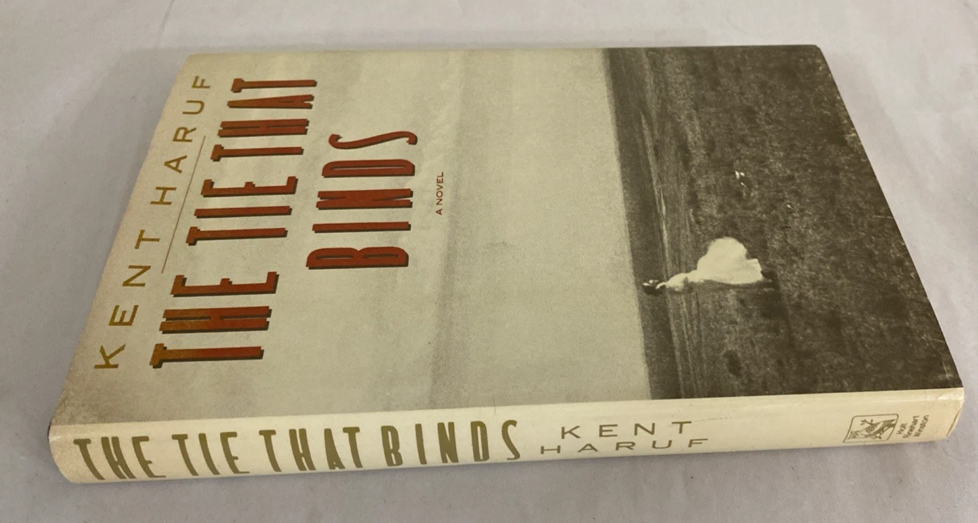 1984 The Tie That Binds Kent Haruf First Edition 1st Printing w/ Dust Jacket HRW - Image 9