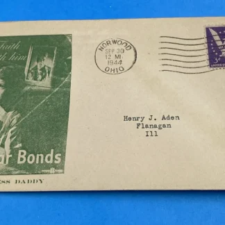 1944 WWII Patriotic Cover Keep Faith Buy War Bonds God Bless Daddy, Norwood OH