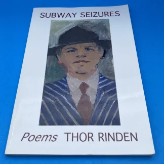 Subway Seizures Poems Thor Rinden Inscribed 2009 Presentation Copy Rare PB Book