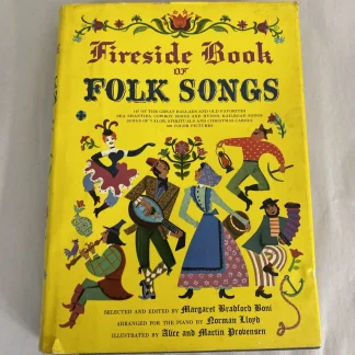 Fireside Book of Folk Songs 1947 Harvest Provensen Illus DJ Simon & Schuster