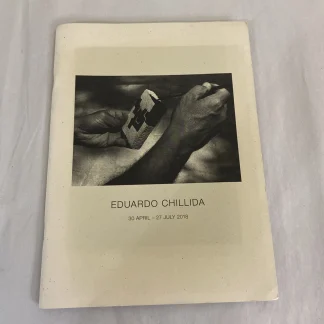 Eduardo Chillida Hauser & Wirth 2018 New York Exhibition Booklet Catalog Show NY