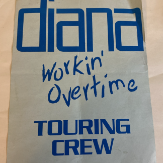 Diana Ross Workin' Overtime 1989 Touring Crew Door Notice & Pass