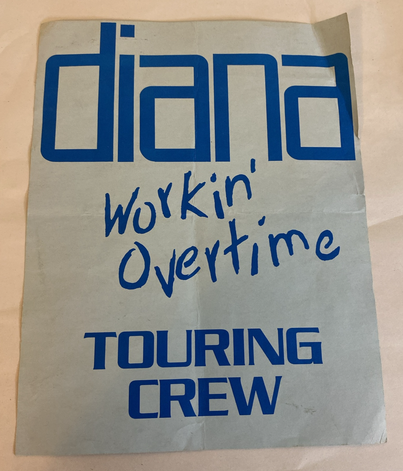 Diana Ross Workin' Overtime 1989 Touring Crew Door Notice & Pass