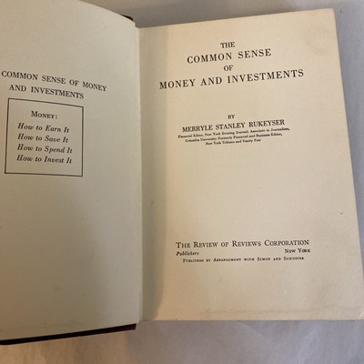 The common Sense of Money and Investments Merylle Ruckeyser 1924 First Edition - Image 3