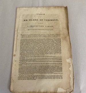 1841 Speech by William Slade on Protective Tariffs – U.S. Trade Policy Pamphlet
